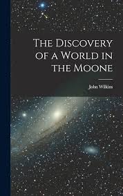 The Discovery of a World in the Moone